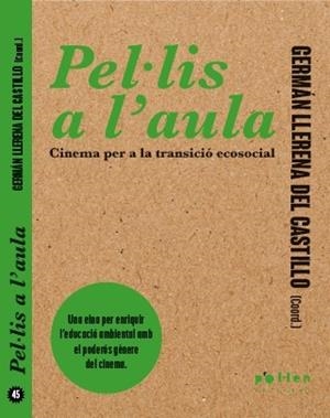 PEL·LIS A L'AULA | 9788410255104 | LLERENA DEL CASTILLO,GERMAN