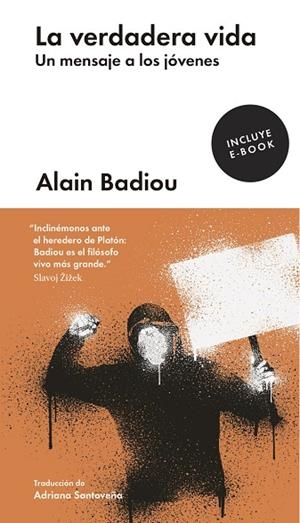 LA VERDADERA VIDA | 9788416665990 | BADIOU, ALAIN