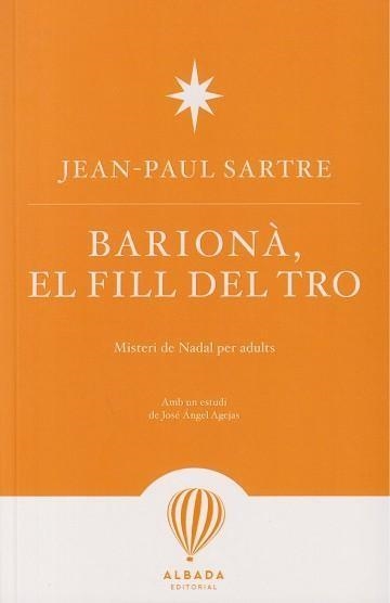 BARIONA, EL FILL DEL TRO | 9788487023712 | SARTRE, JEAN-PAUL