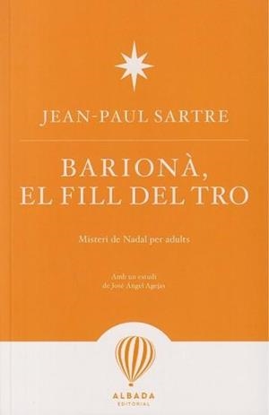 BARIONA, EL FILL DEL TRO | 9788487023712 | SARTRE, JEAN-PAUL