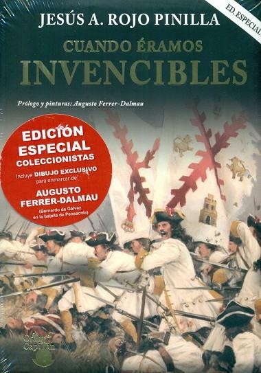 CUANDO ÉRAMOS INVENCIBLES EDICIÓN ESPECIAL | 9788494392313 | ROJO PINILLA, JESÚS ANGEL
