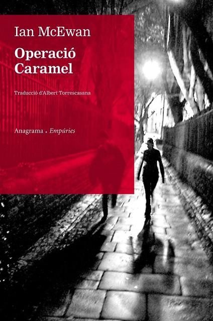 OPERACIÓ CARAMEL | 9788497878883 | IAN MCEWAN