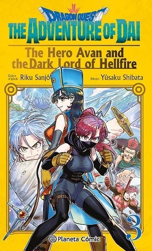 DRAGON QUEST:THE HERO AVAN AND THE DARK LORD OF HELLFIRE Nº 03 | 9788411401715 | SANJO, RIKU / SHIBATA, YUSAKU