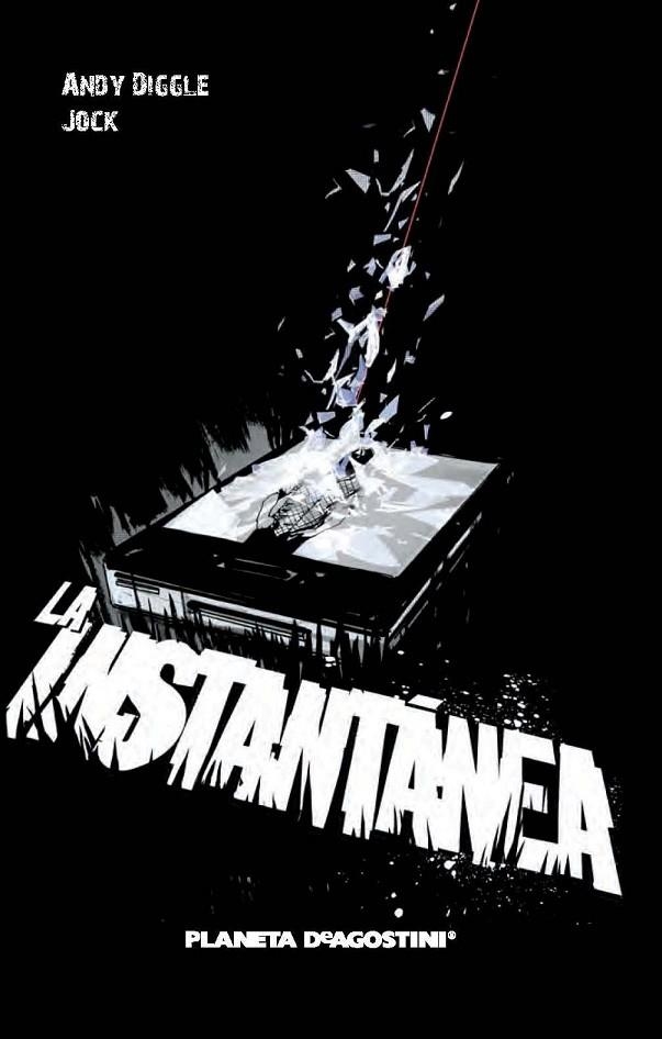 INSTANTÁNEA, LA | 9788415866831 | ANDY DIGGLE/JOCK