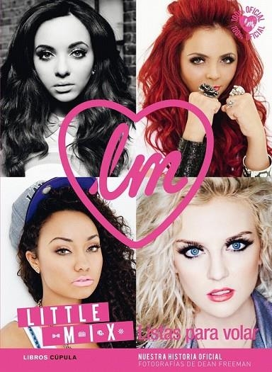 LITTLE MIX. LISTAS PARA VOLAR | 9788448013950 | AA. VV.