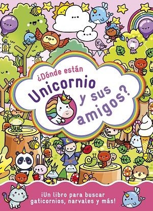 ¿DÓNDE ESTÁN UNICORNIO Y SUS AMIGOS? | 9788408294245 | VV.AA.3