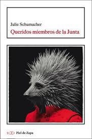 QUERIDOS MIEMBROS DE LA JUNTA | 9788412973907 | SCHUMACHER, JULIE