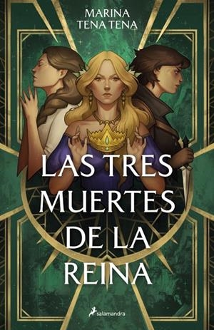 LAS TRES MUERTES DE LA REINA | 9788419275967 | TENA TENA, MARINA