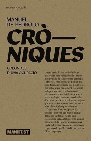 CRÒNIQUES COLONIALS. CRÒNIQUES D'UNA OCUPACIÓ | 9788410344129 | DE PEDROLO, MANUEL