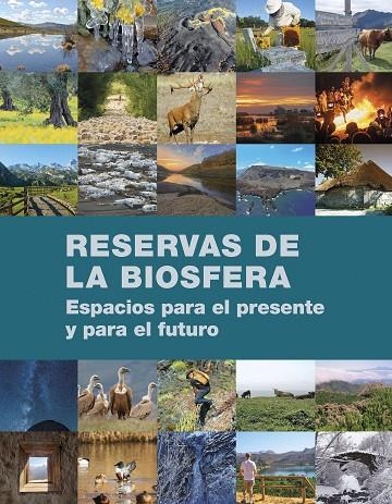 RESERVAS DE LA BIOSFERA | 9788408294634 | HERRERO MOLINO, CRISTINA