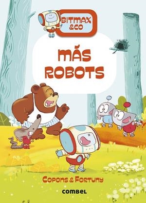 BITMAX & CO 15 CAST - MÁS ROBOTS | 9788411581820 | COPONS RAMON, JAUME