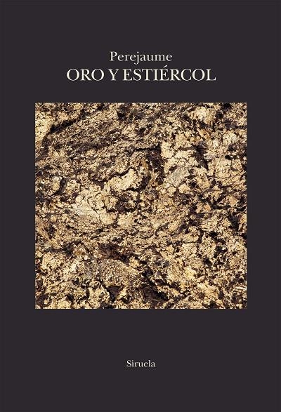ORO Y ESTIÉRCOL | 9788410415218 | PEREJAUME,