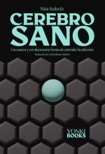 CEREBRO SANO | 9788412612653 | SZALAVITZ, MAIA