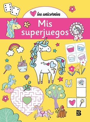 LOS UNICORNIOS - MIS SUPERJUEGOS | 9789403240428 | BALLON