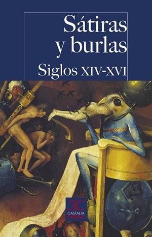 SÁTIRAS Y BURLAS. SIGLOS XIV-XVI | 9788497409421 | VV.AA.3