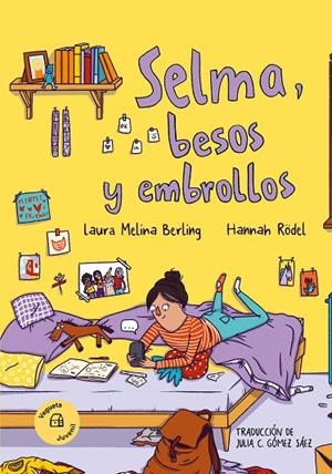 SELMA, BESOS Y EMBROLLOS | 9788419794321 | MELINA BERLING, LAURA