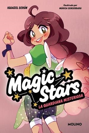 MAGIC STARS 3 - LA GUARDIANA MISTERIOSA | 9788427246973 | SERÓN, IGUAZEL