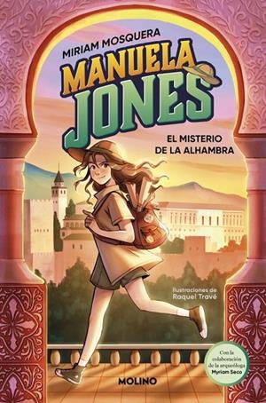 MANUELA JONES 1 - EL MISTERIO DE LA ALHAMBRA | 9788427225985 | MOSQUERA, MIRIAM / SECO ÁLVAREZ, MYRIAM