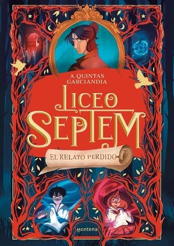 LICEO SEPTEM 2 - EL RELATO PERDIDO | 9788410298088 | QUINTAS GARCIANDIA, A.
