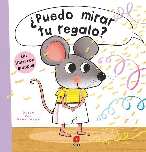 ¿PUEDO MIRAR TU REGALO? | 9788411827072 | VAN GENECHTEN, GUIDO