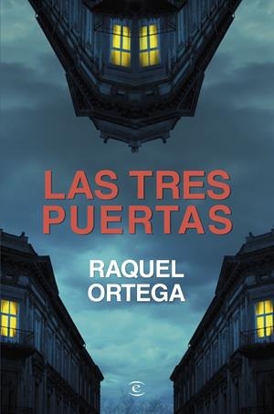LAS TRES PUERTAS | 9788467075649 | ORTEGA, RAQUEL