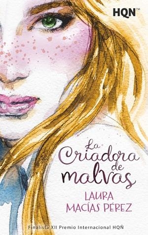 LA CRIADORA DE MALVAS | 9788410744189 | MACÍAS PÉREZ, LAURA