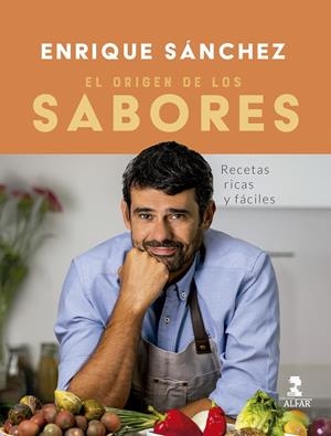 EL ORIGEN DE LOS SABORES | 9788410286085 | SÁNCHEZ GUTIÉRREZ, ENRIQUE
