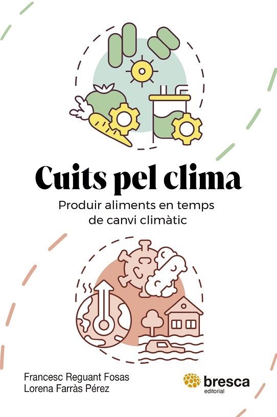 CUITS PEL CLIMA | 9788410235779 | FARRÀS PÉREZ, LORENA / REGUANT FOSAS, FRANCESC