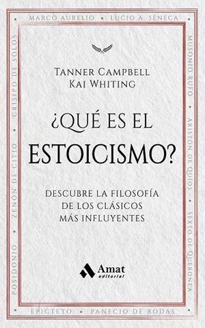 ¿QUÉ ES EL ESTOICISMO? | 9788419870957 | CAMPBELL, TANNER / WHITING, KAI