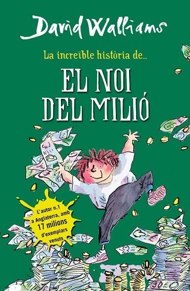 INCREIBLE HISTORIA DE EL NOI DEL MILIO, LA | 9788490431061 | WALLIAMS ,DAVID