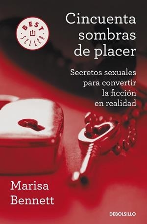 CINCUENTA SOMBRAS DE PLACER | 9788490324561 | BENNETT, MARISA