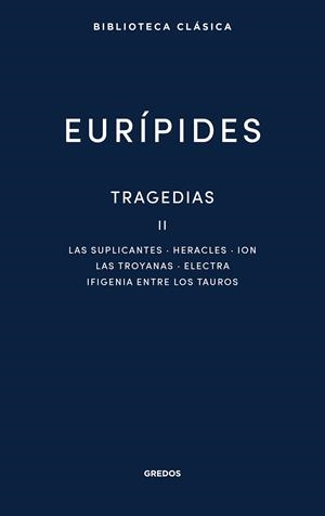 TRAGEDIAS II | 9788424998219 | EURÍPIDES