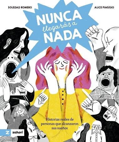 NUNCA LLEGARÁS A NADA | 9788419889492 | ROMERO, SOLEDAD