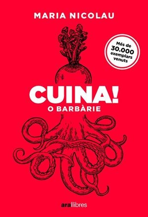 CUINA! O BARBÀRIE. ED 2025 | 9788411731553 | NICOLAU I ROCABAYERA, MARIA