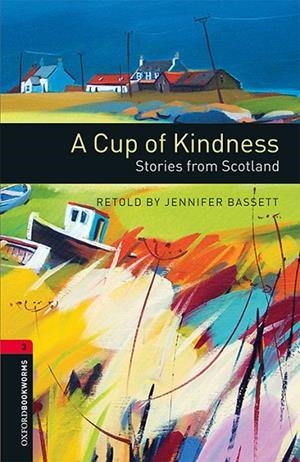 OXFORD BOOKWORMS 3. CUP OF KINDNESS MP3 PACK | 9780194609883 | BASSETT, JENNIFER