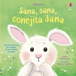 SANA, SANA CONEJITA JANA | 9781836061342 | MILBOURNE, ANNA