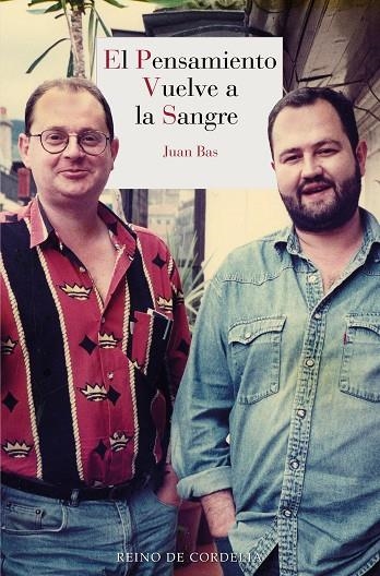 EL PENSAMIENTO VUELVE A LA SANGRE | 9791387599010 | BAS, JUAN