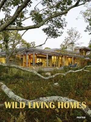 WILD LIVING HOMES | 9788417557843 | EVA MINGUET