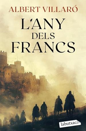L'ANY DELS FRANCS | 9788419971807 | VILLARÓ, ALBERT