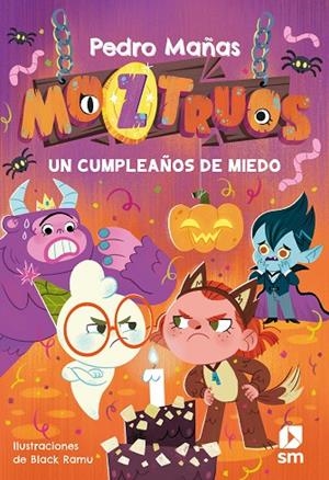 MOZTRUOS 6: UN CUMPLEAÑOS DE MIEDO | 9788411822749 | MAÑAS ROMERO, PEDRO