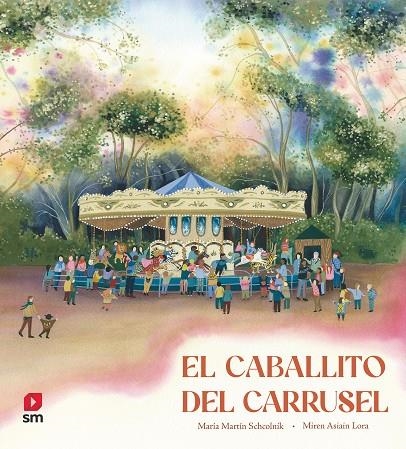 EL CABALLITO DEL CARRUSEL | 9788411827379 | MARTÍN SCHCOLNIK, MARÍA