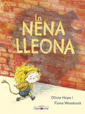 LA NENA LLEONA | 9788410260528 | HOPE, OLIVIA / WOODCOCK, FIONA