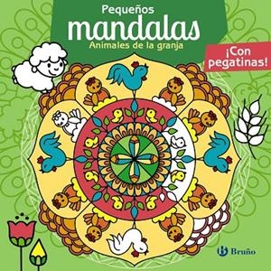 PEQUEÑOS MANDALAS. ANIMALES DE LA GRANJA | 9788469643914 | VV.AA.