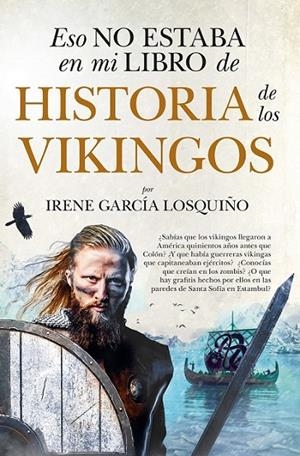ESO NO ESTABA....HIST. VIKINGOS (LEB) | 9788418709791 | GARCÍA LOSQUIÑO, IRENE