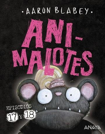 ANIMALOTES 17 Y 18: ¡EMPIEZA EL JUEGO! / MIRA QUIÉN HABLA | 9788414342404 | BLABEY, AARON