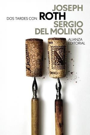 DOS TARDES CON JOSEPH ROTH | 9788411489119 | MOLINO, SERGIO DEL