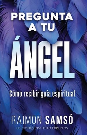 PREGUNTA A TU ANGEL | 9788409582433 | SAMSO, RAIMON