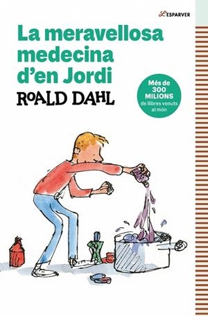 LA MERAVELLOSA MEDECINA D'EN JORDI | 9788410190757 | DAHL, ROALD