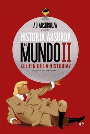 HISTORIA ABSURDA DEL MUNDO II | 9788410940260 | ABSURDUM, AD