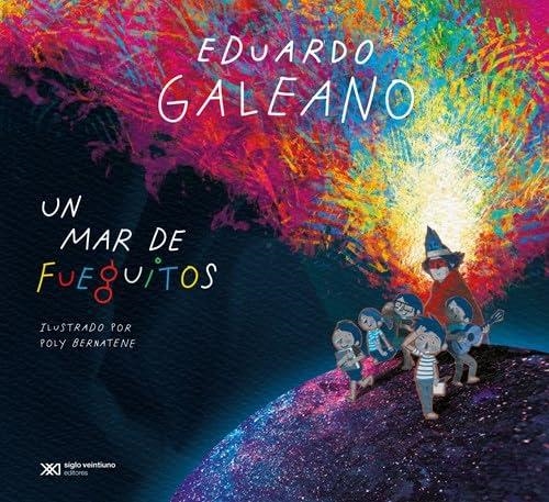 UN MAR DE FUEGUITOS | 9789878013640 | GALEANO, EDUARDO